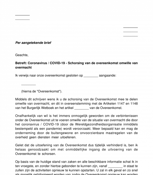 Beëindiging of schorsing van een overeenkomst wegens overmacht ingevolge covid-19 / het coronavirus