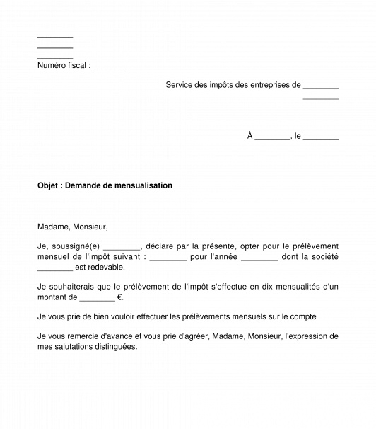 Demande de mensualisation du paiement de l'impôt