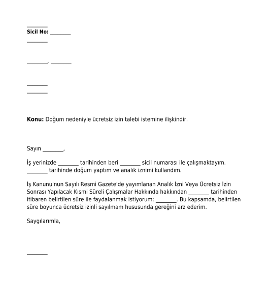 Doğum Sonrası Altı Aylık Ücretsiz İzin Talebi Dilekçesi