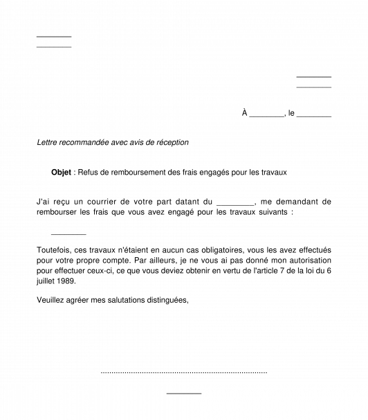 Lettre de refus de remboursement des frais engagés pour des travaux