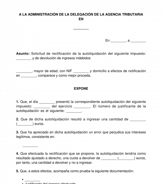 Solicitud de rectificación de la autoliquidación y de devolución de ingresos indebidos