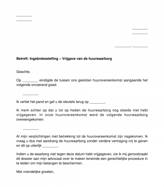 Verzoek tot vrijgave van de huurwaarborg